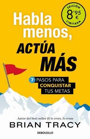 62844-HABLA MENOS ACTUA MAS