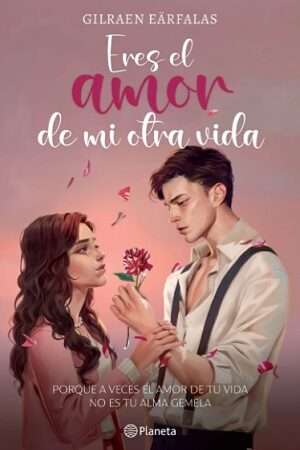 62830-ERES EL AMOR DE MI OTRA VIDA