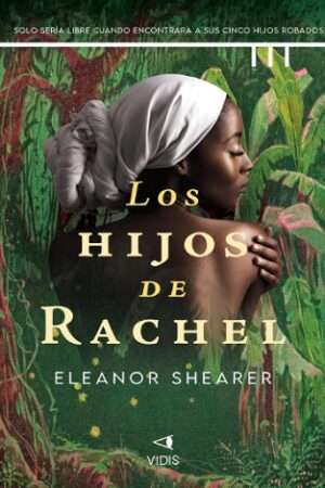 62944-LOS HIJOS DE RACHEL