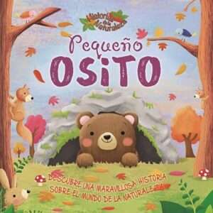 63001-HISTORIAS DE LA NATURALEZA PEQUEÑO OSITO
